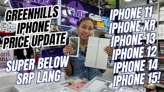 IPHONE PRICE UPDATE SA GREENHILLS BRAND NEWS IPHONES BELOW SRP DITO IPHONE 11XR12131415 [upl. by Fisk]