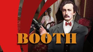 History Abridged John Wilkes Booth ft AtunShei Films [upl. by Sadonia]