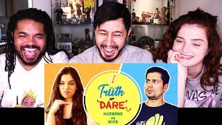 TVF TRUTH OR DARE HUSBAND vs WIFE ft Permanent Roommates  Reaction [upl. by Breban]