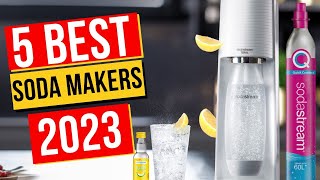 Best Soda Makers In 2023  Top 5 Soda Makers [upl. by Miarfe]