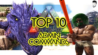 Top 10 Admin Commands in ARK Survival Evolved Community Voted [upl. by Anilad]