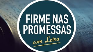 FIRME NAS PROMESSAS  Hinário Adventista  Hino IASD 274  MENOS UM [upl. by Almeria]