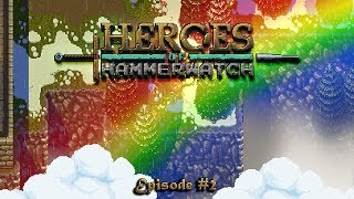 Heroes of HammerWatch Ep2  Thinking With Portals [upl. by Sauers]