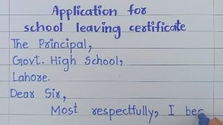 School leaving Certificate Application in English😍  Application to the principal for School leaving [upl. by Poirer]