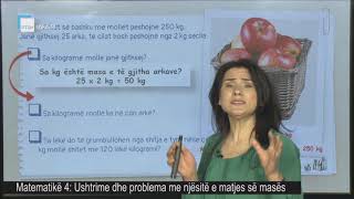 Matematikë 4  Ushtrime dhe problema me njësitë e matjes së masës [upl. by Schreibe538]