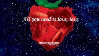 All You Need is LoveAcross the Universe W Lyrics [upl. by Vania463]