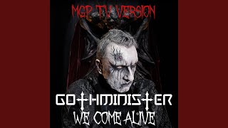 We Come Alive MGP TV Version [upl. by Cristoforo]