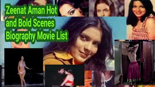 Zeenat Aman Very Bold Scenes Video Biography Zeenat Aman Movie List Zeenat Aman Filmography [upl. by Faxan]