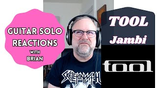 GUITAR SOLO REACTIONS  TOOL  Jambi [upl. by Ave230]