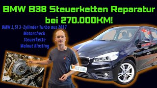 BMW 216i 2017er im Notlauf  BMW MINI B38 Steuerketten Reparatur  P130F20  P130304  P120408 [upl. by Atsahs874]