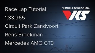 2017S2  Week 12 Zandvoort  AMG GT3  Blancpain Series  Tutorial [upl. by Philoo]