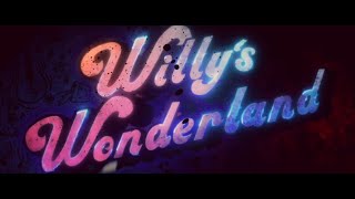 Willys Wonderland [upl. by Saleem]