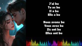 ♫ រៀនភាសាបារាំងពេលកំពុងច្រៀង I កិរិយាស័ព្ទ និងតានតឹង ♫ BOIRE I Passé Composé [upl. by Amabil]