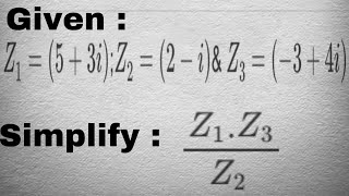 Tricky Multiplication amp Division of Complex numbers  Mathematics [upl. by Anialram]