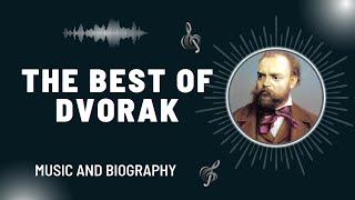 The Best of Dvorak [upl. by Ashbey]