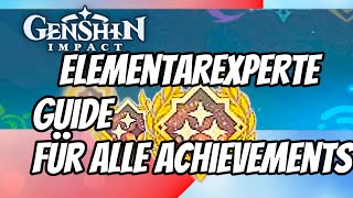 Alle Errungenschaften ELEMENTAREXPRTE  Einfache Primogems  Genshin Impact Deutsch  Guide  Tipps [upl. by Anih]