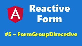 135  FormGroupDirective  Reactive Form  Angular Series [upl. by Nnahtur434]