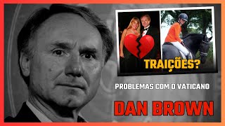 🤐 O que ACONTECEU COM DAN BROWN a BIOGRAFIA de Dan Brown [upl. by Sloatman]