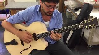 Pasquale Grasso playing an unfinished archtop Valle Guitar [upl. by Higinbotham]