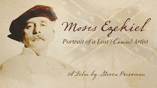 Moses Ezekiel Portrait of a Lost Artist  Official Trailer [upl. by Ahsilaf]