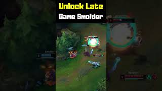 Unlock Late Game Smolder  League of Legends shorts [upl. by Ainafets642]