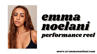 Performance Reel  Emma Noelani [upl. by Nageam]