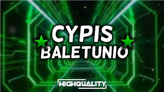 Cypis  Baletunio BOOTLEGREMIX 2024 highquality [upl. by Boak125]