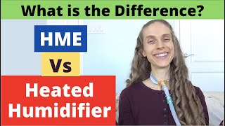 Heated Humidifier versus Heat amp Moisture Exchanger What is the Difference Life with a Vent [upl. by Teece]