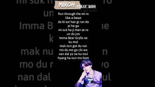 Stray Kids MIROH Han rap easy lyrics shorts [upl. by Cyprio]