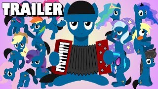 Brony Polka Animated  2018 Trailer [upl. by Natfa532]