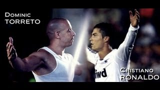 CRonaldo Fast and Furious quot Versus Dom Torettoquot  HD [upl. by Cirderf186]