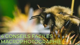 Macrophotographie 4 conseils et astuces [upl. by Nnylacissej]