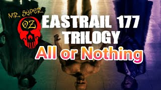 Eastrail 177 Trilogy All or Nothing [upl. by Annovoj965]