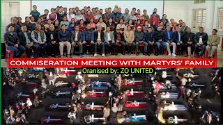 Commiseration Meeting With Martyrs Family  Organised by Zo United [upl. by Kudva966]