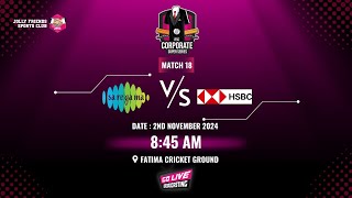 JFSC CSS SEASON 3  MATCH 18  SAREGAMA VS HSBC [upl. by Ydroj]