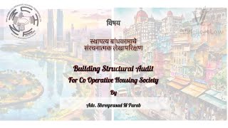 Structural Audit and Stability of Buildings of Housing Societies  ApartmentsAdv Shreeprasad Parab [upl. by Firestone991]