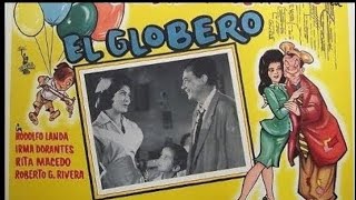 EL GLOBERO 1961 [upl. by Yot501]