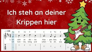 Ich steh an deiner Krippen hier  Tabs für Gitarre  deutsches Weihnachtslied [upl. by Maidie]