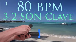 80 BPM Son Clave 32 [upl. by Nylcoj]