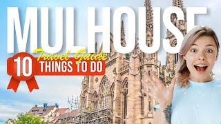 TOP 10 Things to do in Mulhouse France 2024 [upl. by Hays]