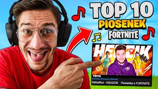 Najlepsze PIOSENKI o FORTNITE 🎵 TOP 10 [upl. by Jasper957]