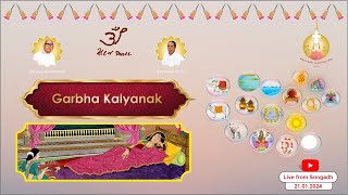 Garbha Kalyanak Day  Part 1  Panchkalyanak Pratishtha Mahotsav Songadh  21 Jan 2024 [upl. by Ruffin]