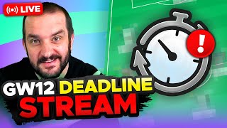 TRANSFERS MADE  FPL DEADLINE STREAM GAMEWEEK 12  Fantasy Premier League Tips 202425 [upl. by Yelrebmik]