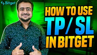 How to Use Take Profit amp Stop Loss In Bitget [upl. by Keel]