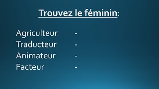 Trouvez le féminin des métiers en français  Exercice [upl. by Aikkin124]