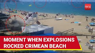 First Full Video Of Crimea Attack Out CCTV Captures Moment When Ukrainian Munitions Hit Beach [upl. by Ahsinet119]