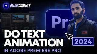 How to Do Text Animation in Adobe Premiere Pro 2024  Text Animation Effects Premiere Pro 2024 [upl. by Hgielsel365]