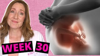 Pregnancy Week 30  What to Expect in Your Third Trimester [upl. by Callida172]