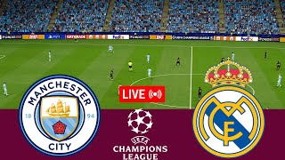 LIVE Manchester City vs Real Madrid UEFA Champions League 2324 Full Match  VideoGame Simulation [upl. by Asyral572]