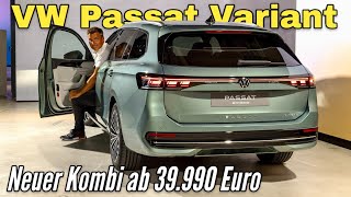 VW Passat Variant 2024 Ich zeige Dir den neuen Kombi Review  Check  Sitzprobe  Preis [upl. by Ragen]